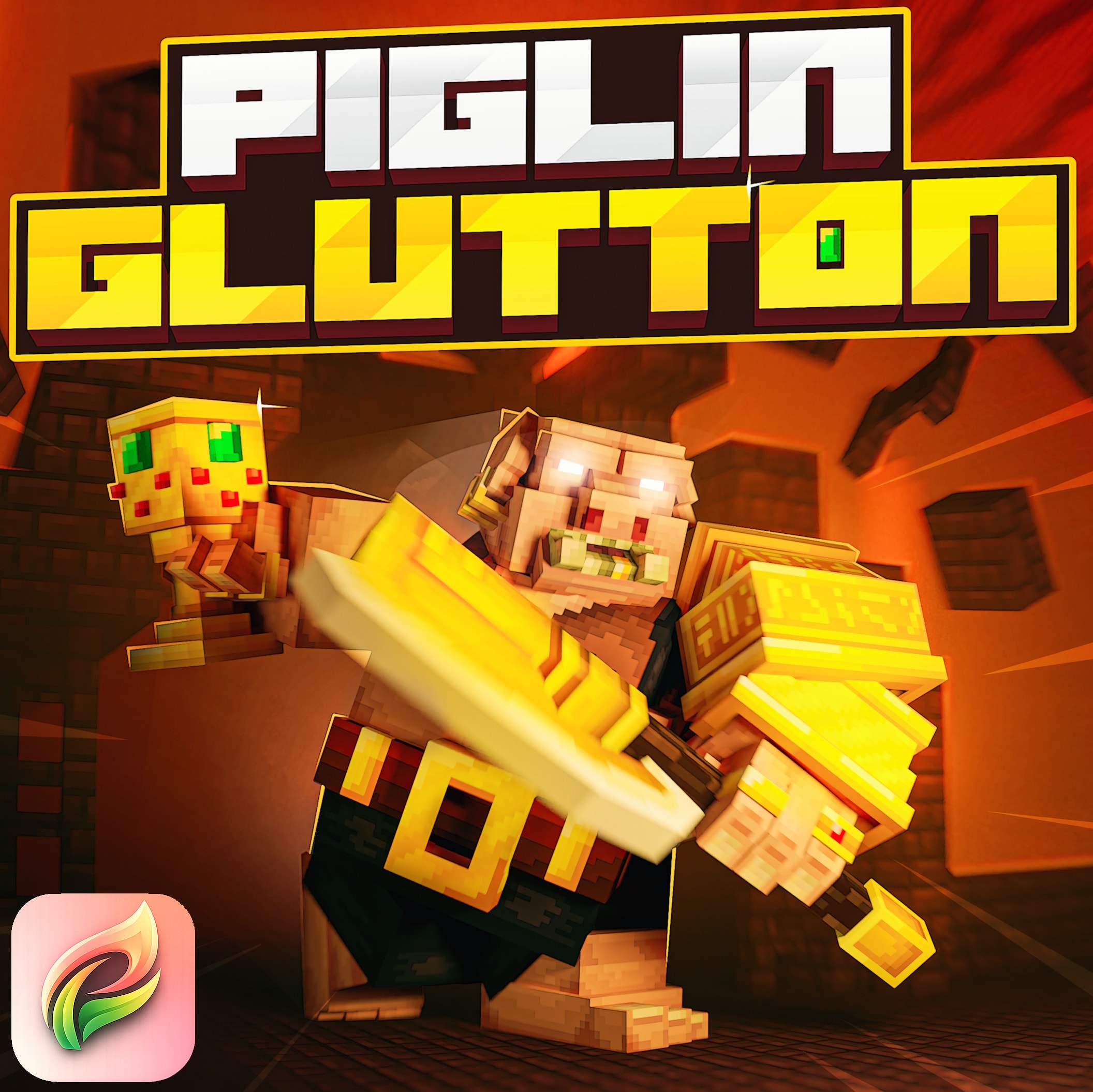 The Piglin Glutton